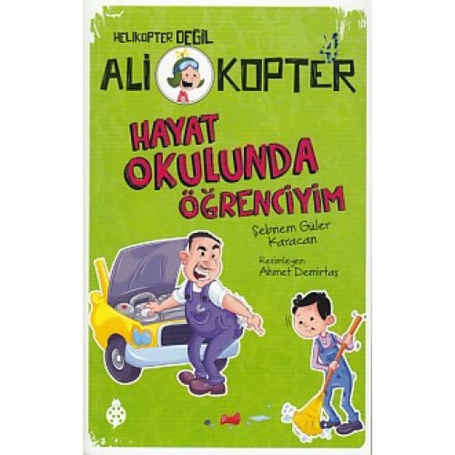 Helikopter Değil Ali kopter 4 - Hayat Okulunda Öğrenciyim