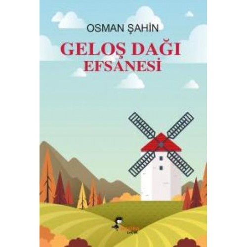 Geloş Dağı Efsanesi