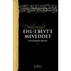 Delilleriyle Ehl-i Beyt'e Meveddet