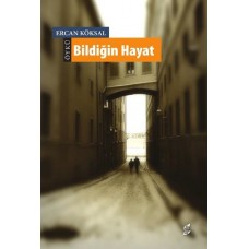 Bildiğin Hayat