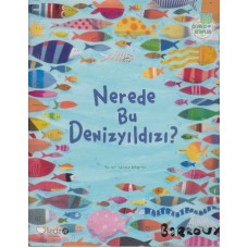 Nerede Bu Denizyıldızı?