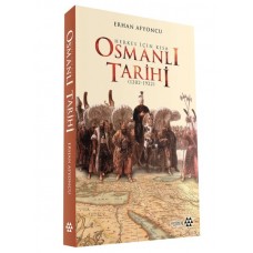 Herkes İçin Kısa Osmanlı Tarihi - Ciltli