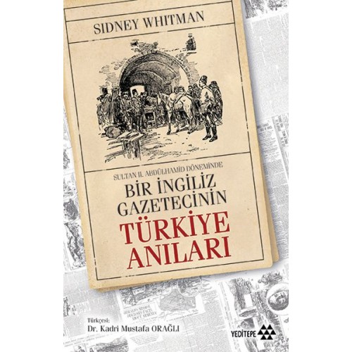 Bir İngiliz Gazetecinin Türkiye Anıları