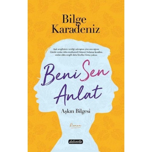 Beni Sen Anlat - Aşkın Bilgesi