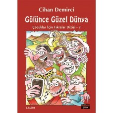 Çocuklar İçin Fıkralar Dizisi 2 - Gülünce Güzel Dünya