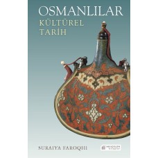 Osmanlılar: Kültürel Tarih