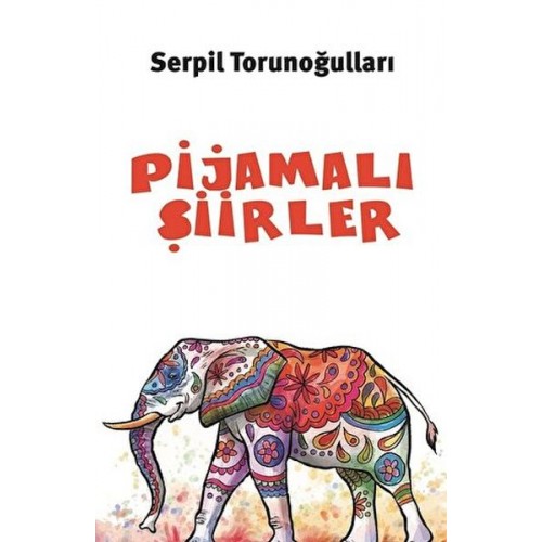 Pijamalı Şiirler