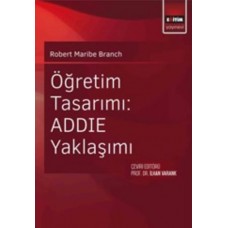 Öğretim Tasarımı: ADDIE Yaklaşımı