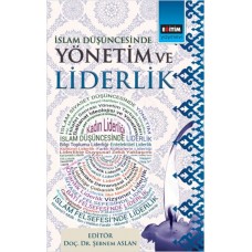 İslam Düşüncesinde Yönetim ve Liderlik