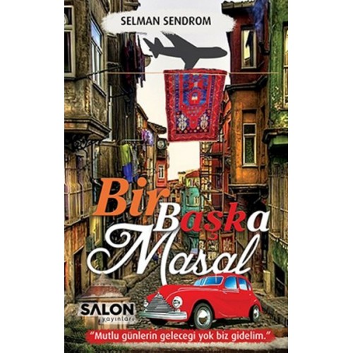 Bir Başka Masal