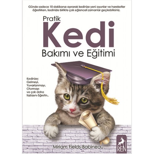 Pratik Kedi Bakımı ve Eğitimi