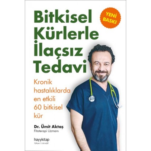 Bitkisel Kürlerle İlaçsız Tedavi