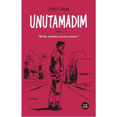 Unutamadım