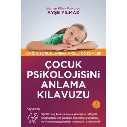 Çocuk Psikolojisini Anlama Kılavuzu