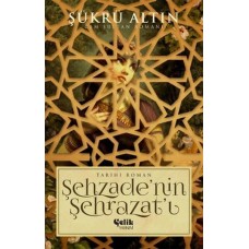 Şehzade'nin Şehrazat'ı