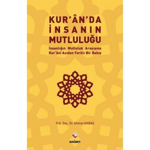 Kuran'da İnsanın Mutluluğu