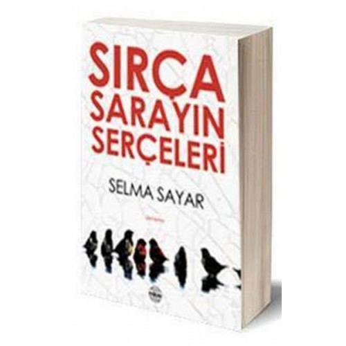 Sırça Sarayın Serçeleri