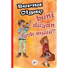 Beni Duyan Yok Muuu?