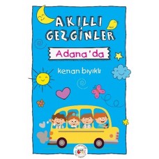 Akıllı Gezginler Adana'da