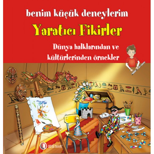 Benim Küçük Deneylerim - Yaratıcı Fikirler