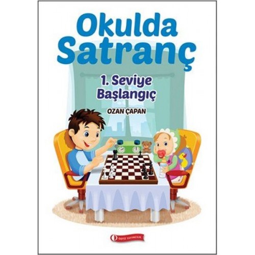 Okulda Satranç 1. Seviye - Başlangı