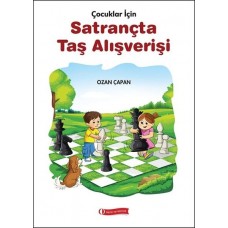 Çocuklar İçin Satrançta Taş Alışverişi