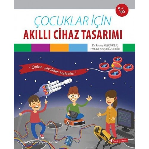 Çocuklar İçin Akıllı Cihaz Tasarımı