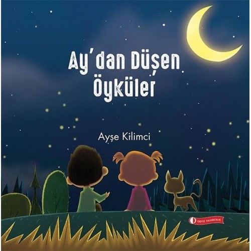 Ay’dan Düşen Öyküler