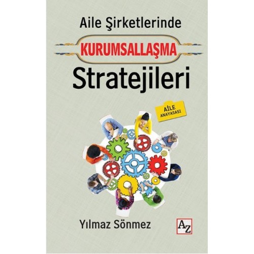 Aile Şirketlerinde Kurumsallaşma Stratejileri