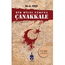 Bir Hilal Uğruna Çanakkale