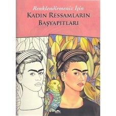 Renklendirmeniz İçin - Kadın Ressamların Başyapıtları