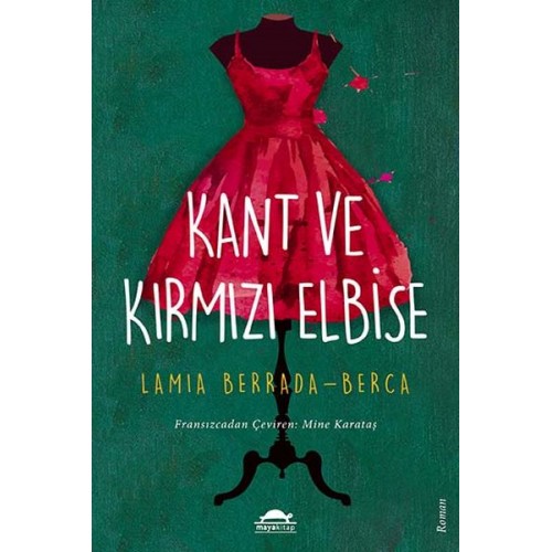 Kant ve Kırmızı Elbise