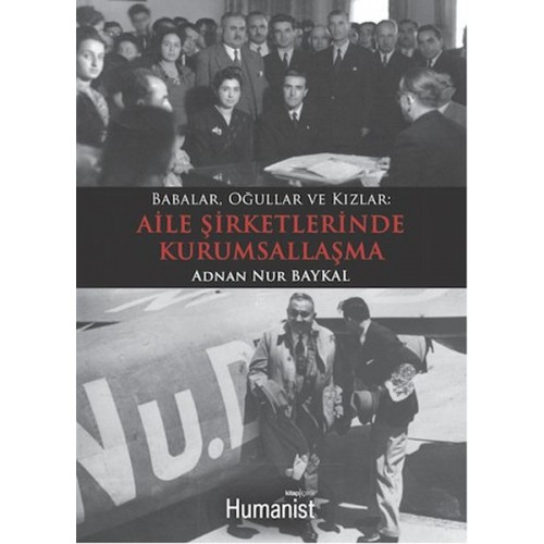 Babalar, Oğullar ve Kızlar: Aile Şirketlerinde Kurumsallaşma