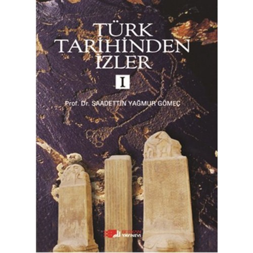 Türk Tarihinden İzler 1