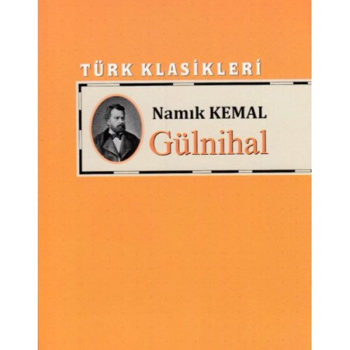 Türk Klasikleri - Gülnihal