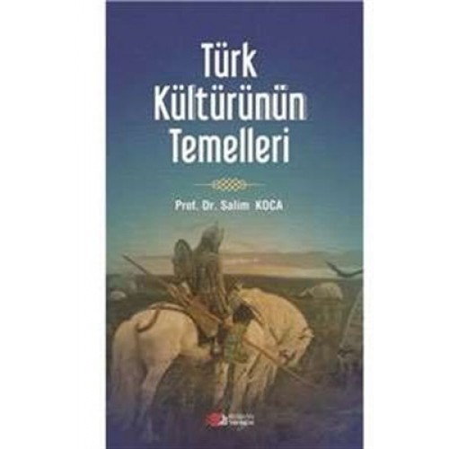 Türk Kültürünün Temelleri