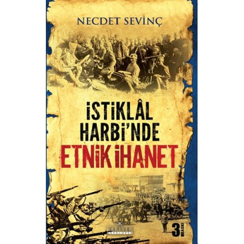 İstiklal Harbi'nde Etnik İhanet