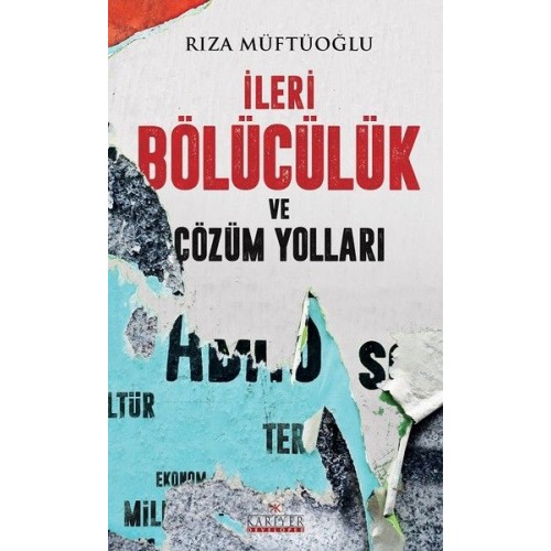 İleri Bölücülük ve Çözüm Yolları