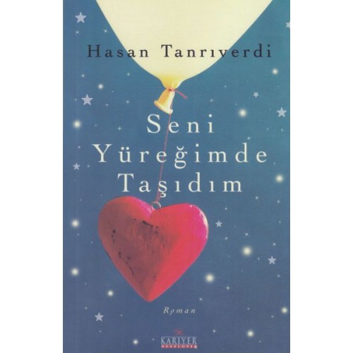 Seni Yüreğimde Taşıdım