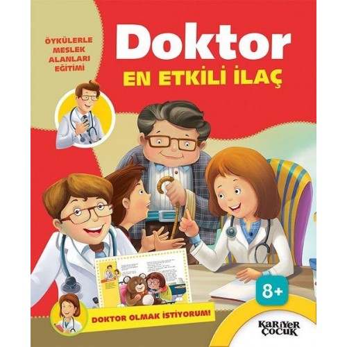 Doktor En Etkili İlaç - Doktor Olmak İstiyorum