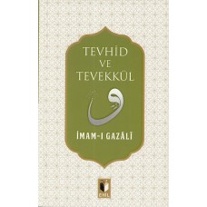 Tevhid ve Tevekkül