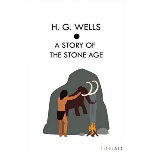 A Story Of The Stone Age