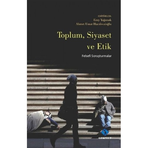 Toplum Siyaset ve Etik