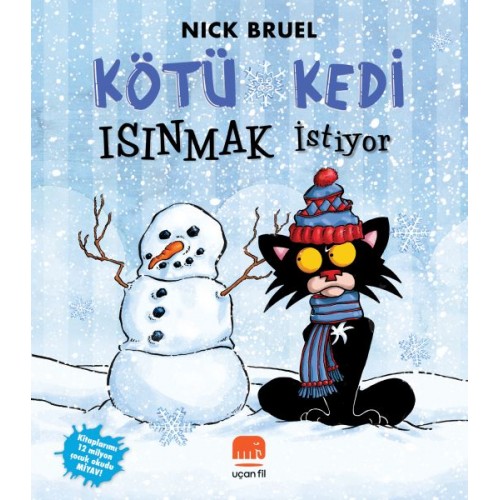 Kötü Kedi Isınmak İstiyor