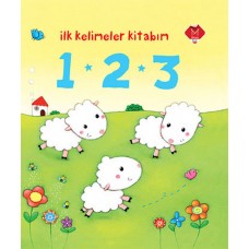 İlk Kelimeler Kitabım - 1-2-3