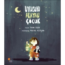 Uykusunu Arayan Çocuk