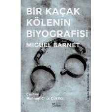 Bir Kaçak Kölenin Biyografisi