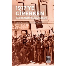 1917'ye Girerken