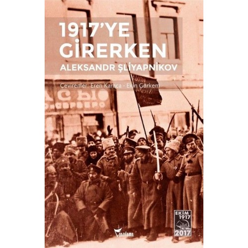 1917'ye Girerken