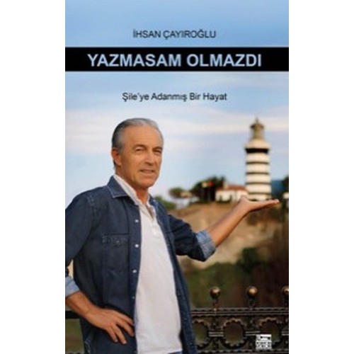 Yazmasan Olmazdı